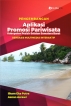 Pengembangan Aplikasi Promosi Pariwisata Kabupaten Pesisir Selatan Sumatera Barat Berbasis Multimedia Interaktif
